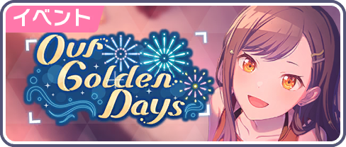 Our Golden Days